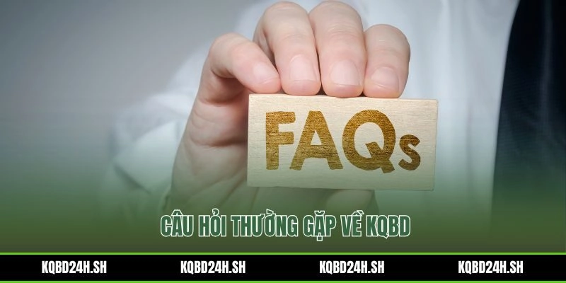Giải đáp các câu hỏi thường gặp về cách sử dụng và tính năng của trang KQBD