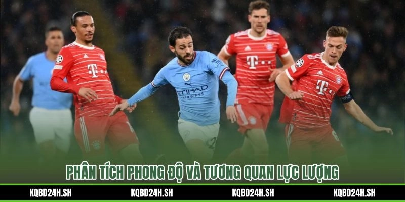 03:00 20/07/2026 Manchester City vs Bayern Munich qua góc nhìn tương quan lực lượng